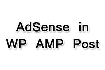 Adsense in WordPress AMP Post